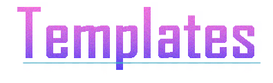 Templates